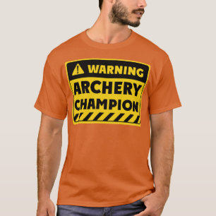 Archery champion (2) T-Shirt