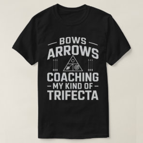 Archery Coach Bows Arrows And Coaching T-Shirt