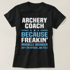 Archery Coach T-Shirt