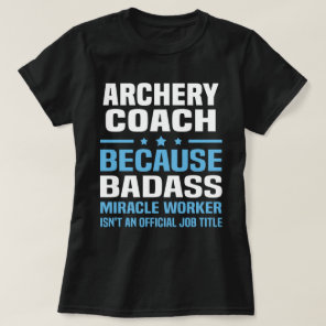 Archery Coach T-Shirt