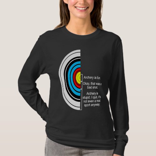 Archery compound Bow Archery Joke Hunting Hunt Arr T_Shirt