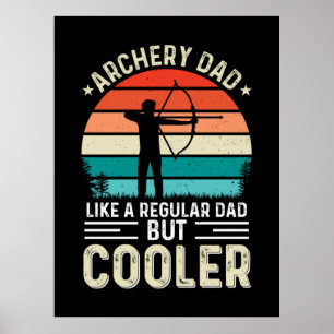 Archery Dad Poster