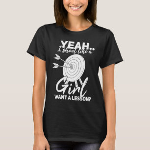 Archery Girl Archer  Bow & Arrow Hunting T-Shirt