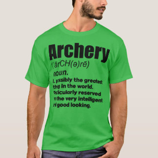 Archery girl coach gift Perfect present for mother T-Shirt