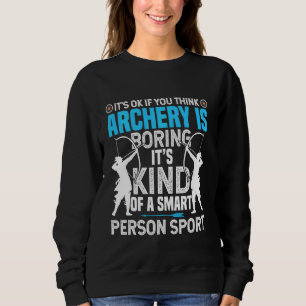 Archery Girl Hunting Bow Arrow Lover Archer Hunter Sweatshirt