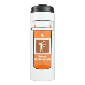 Archery Is My Drug Thermal Tumbler