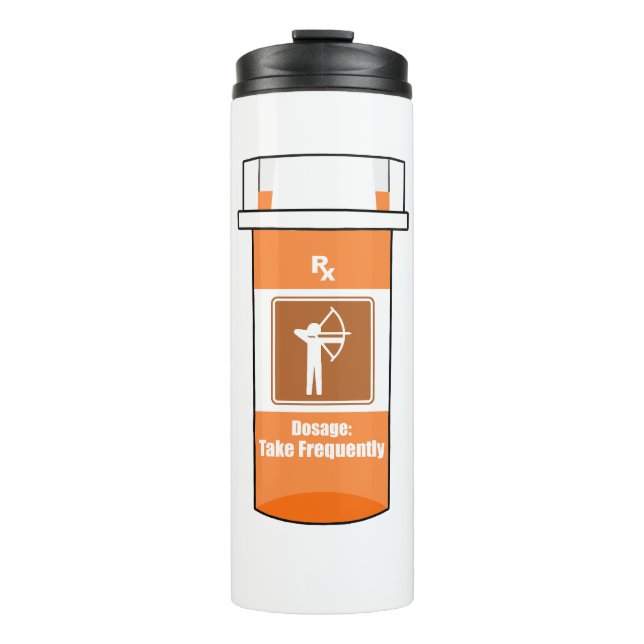 Archery Is My Drug Thermal Tumbler (Front)