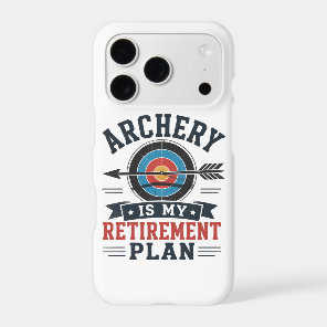 Archery Is My Retirement Plan Archer iPhone 17 Pro Case