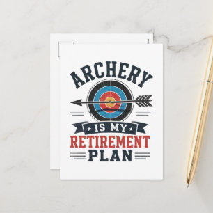 Archery Is My Retirement Plan Archer Holiday Postcard