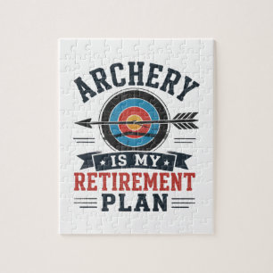 Archery Is My Retirement Plan Archer Jigsaw Puzzle