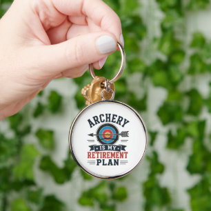 Archery Is My Retirement Plan Archer Keychain