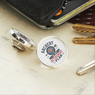Archery Is My Retirement Plan Archer Lapel Pin