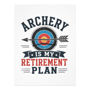 Archery Is My Retirement Plan Archer Photo Print