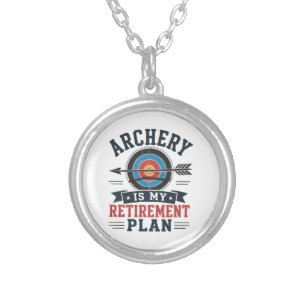 Archery Is My Retirement Plan Archer Silver Plated Necklace