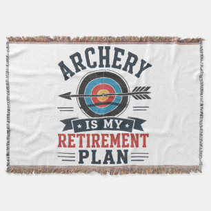 Archery Is My Retirement Plan Archer Throw Blanket