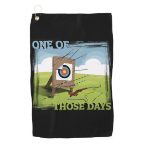 Archery is Tough.... One of Those Days! Golf Towel