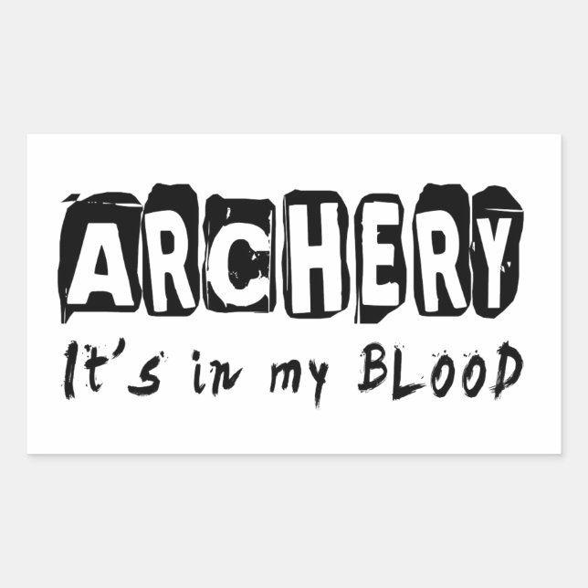 Archery It's in my blood Rectangular Sticker (Front)