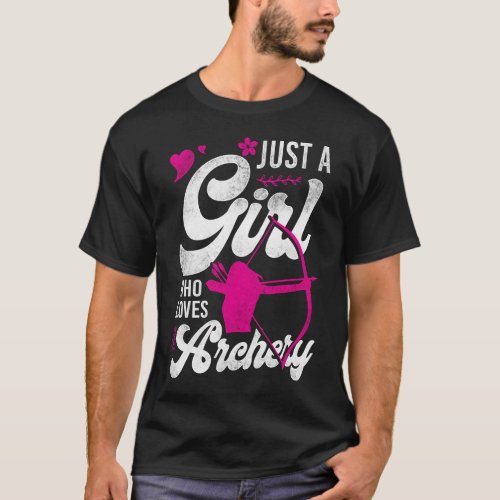 Archery Just A Girl Who Loves Archery Girl Vintage T_Shirt