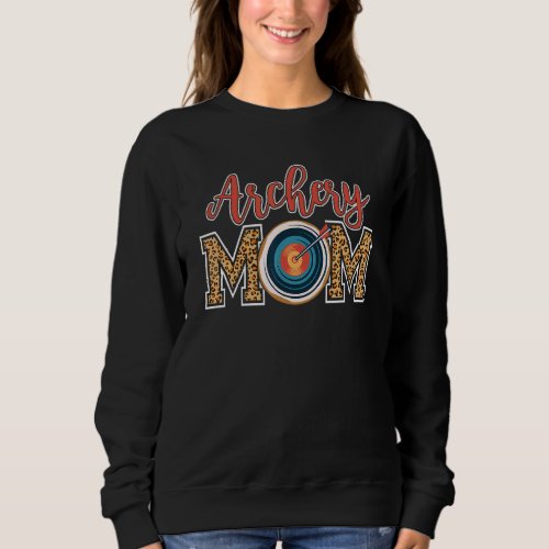 Archery Mom For Archery  1 Sweatshirt