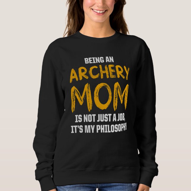 Archery Mom Mother 12 Sweatshirt (Front)