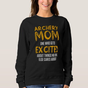 Archery Mom Mother 44 Sweatshirt