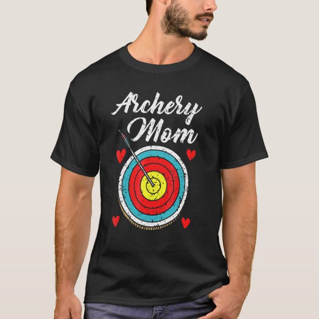 Archery Mom Shoot Bow Arrow Bowman Mother Target A T-Shirt (Front)