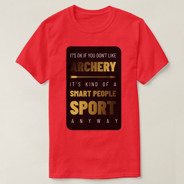 Archery Smart People Sport  T-Shirt (Design Front)