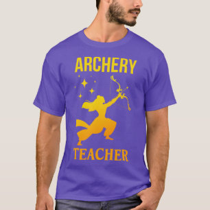 Archery Teacher  T-Shirt