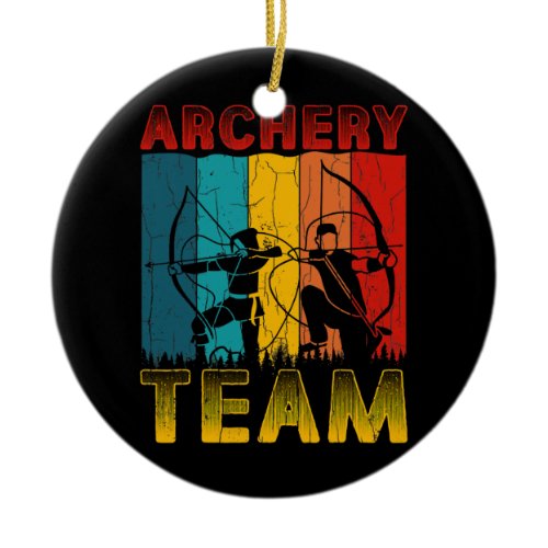 Archery Team Funny Archer Arrow Bow Hunting Ceramic Ornament