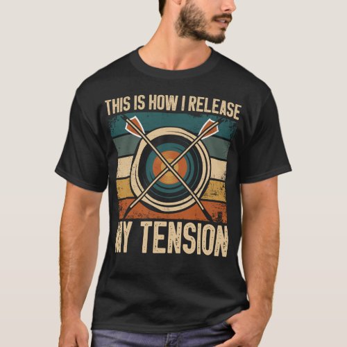 Archery This Is How I Release My Tension Vintage T_Shirt