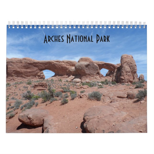 Arches National Park Calendar (Cover)