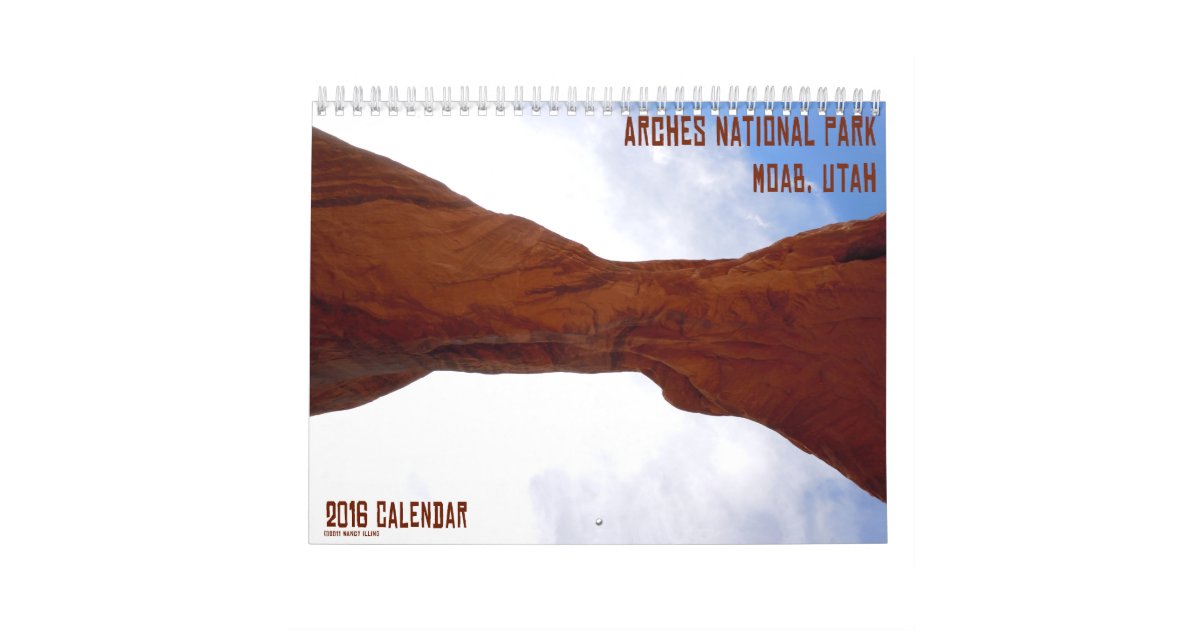 Arches National Park Moab, Utah Calendar Zazzle