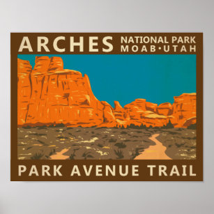 Arches National Park Utah Park Avenue Trail 2  Poster