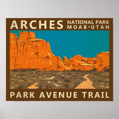 Arches National Park Utah Park Avenue Trail 2  Poster