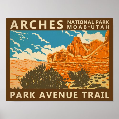Arches National Park Utah Park Avenue Trail 3  Poster