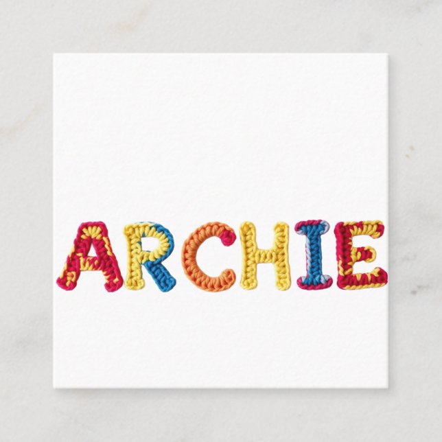 ARCHIE Name in Vibrant Crochet Pattern Square Business Card (Front)