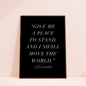 Archimedes Inspirational Quote Art Print  Poster
