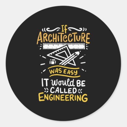 Architect Architecture Classic Round Sticker