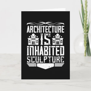 Architect - Architecture Is Inhabited Sculpture Card