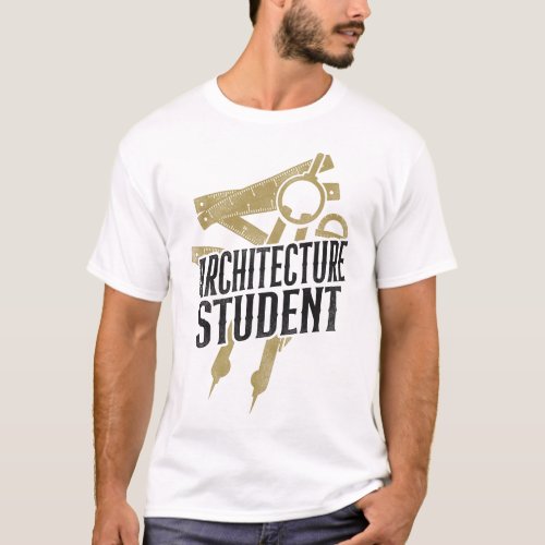 Architect Architecture Student T_Shirt