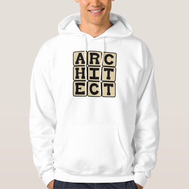 Architect, Building Designer Hoodie (Front)