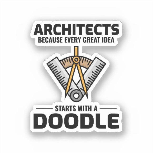 Architect Doodles Interior Design Innovation Funny Sticker (Front)