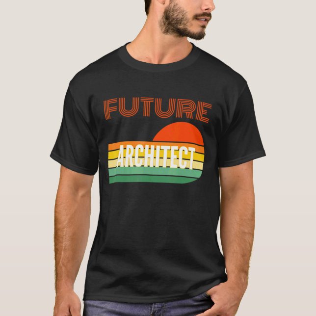 Architect Future Architect T-Shirt (Front)