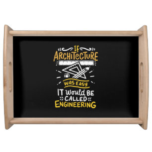 Architect Gifts Serving Tray