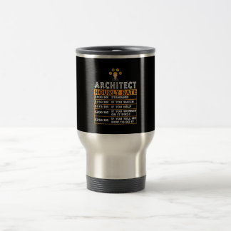 Architect Hourly Rate Funny Job Matching Architect Travel Mug