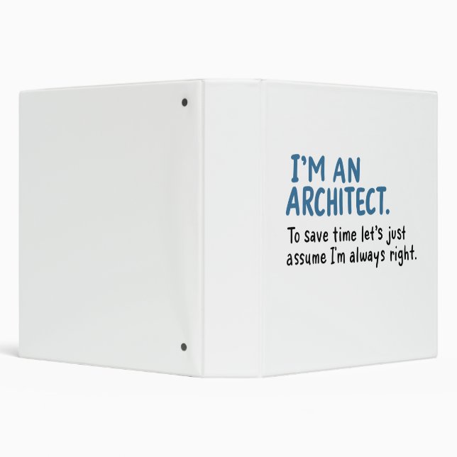 Architect - I'm An Architect 3 Ring Binder (Background)