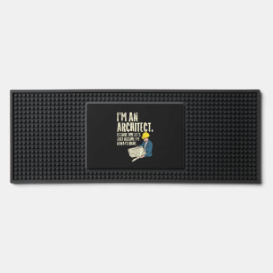 Architect - I'm An Architect Bar Mat