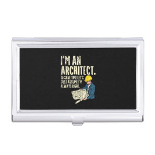 Architect - I'm An Architect Business Card Case