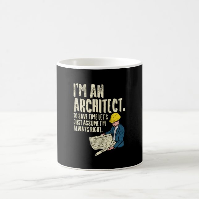 Architect - I'm An Architect Coffee Mug (Center)