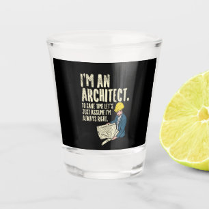 Architect - I'm An Architect Shot Glass